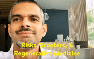 Risks, Scooters, and Regenerative Medicine