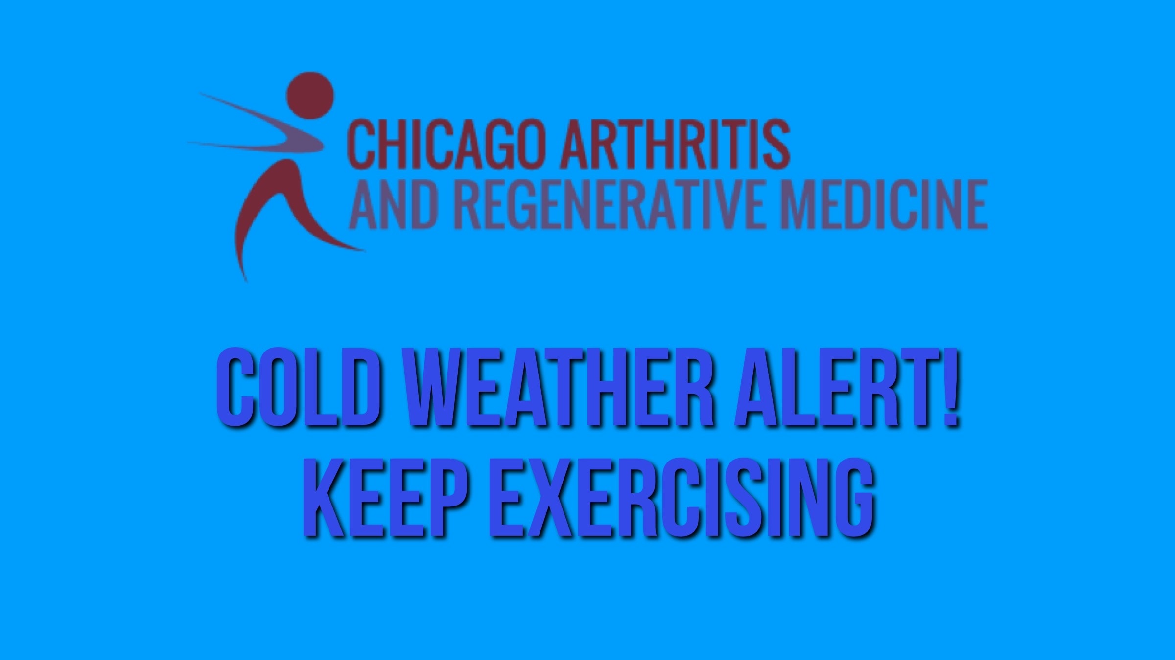 Cold Alert! Keep Exercising.