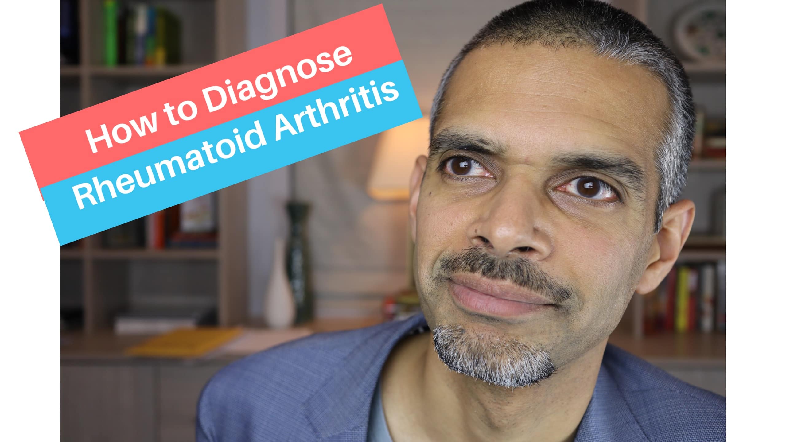 How is Rheumatoid Arthritis Diagnosed?