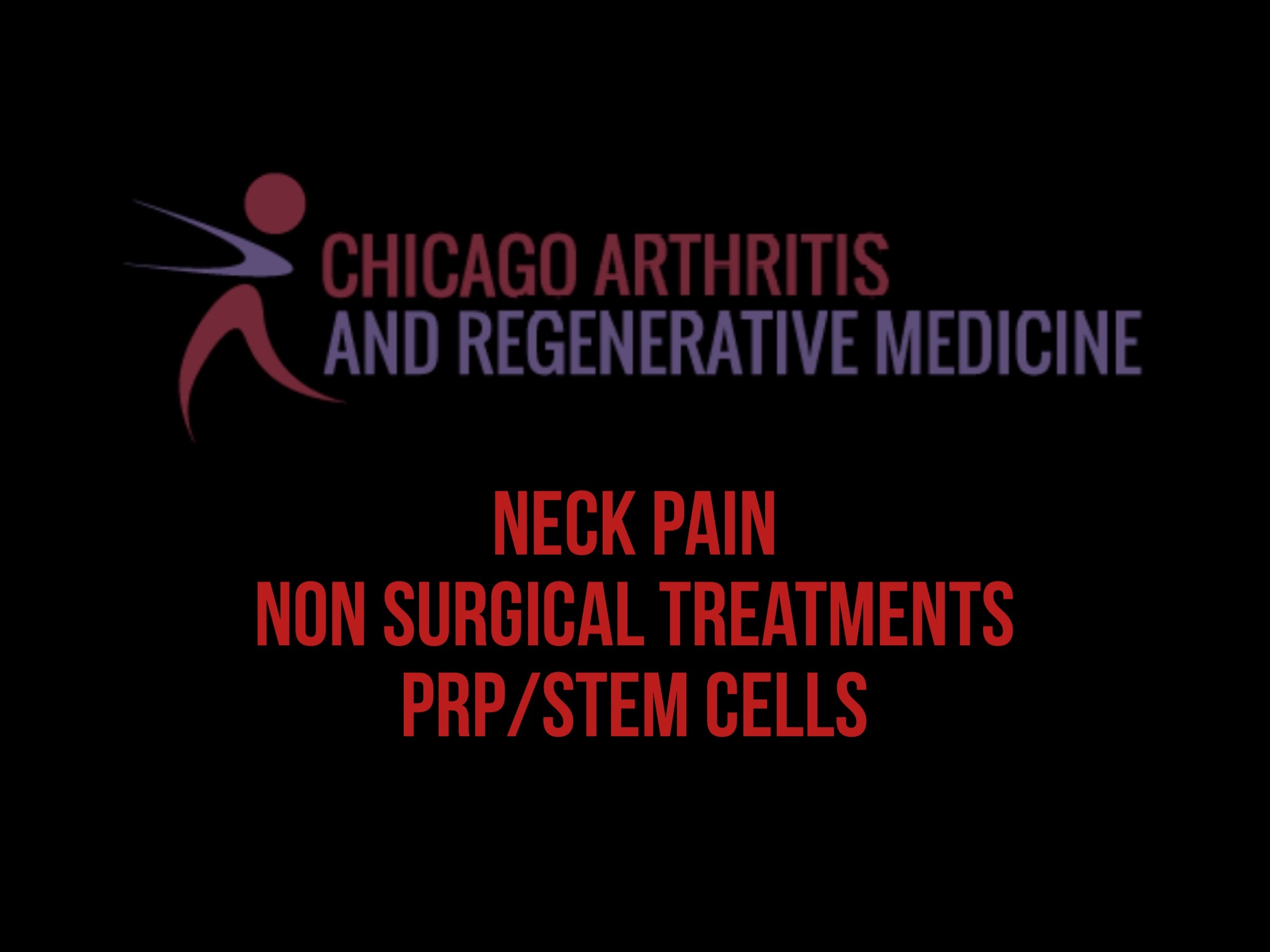 Non Surgical treatments for Neck Pain, PRP-Stem cells