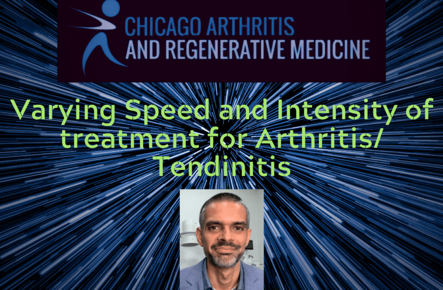 Varying Speed and Intensity of treatment for Arthritis/Tendinitis