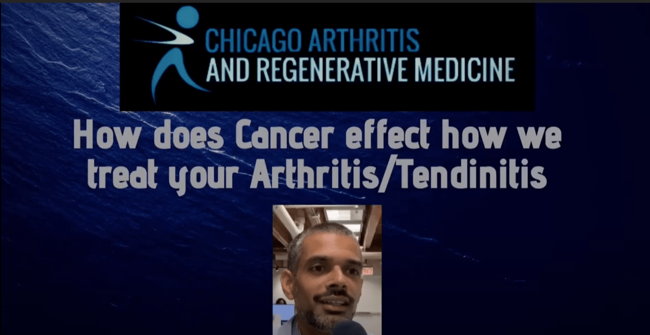 How does Cancer effect how we treat your Arthritis and Tendinitis