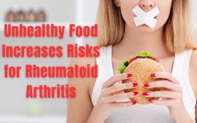 Unhealthy Food Increases Risks for RA