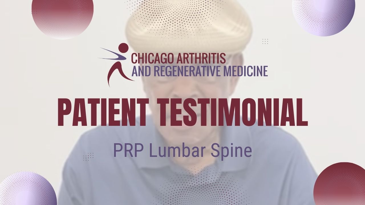 James’ PRP Treatment for Lumbar Spine | Chicago Arthritis Testimonial