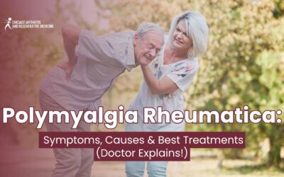 Polymyalgia Rheumatica: Symptoms, Causes & Best Treatments